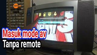 cara masuk mode av tv Polytron digitec tanpa remote [upl. by Hukill]