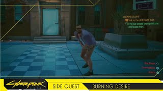 BURDING DESIRE  Side Quest  Cyberpunk 2077 20 [upl. by Ez531]