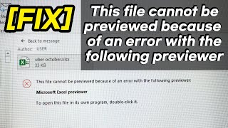 Fix This file cannot be previewed because of an error with the following previewer  Outlook 365 [upl. by Nahtiek]