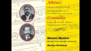 Albéniz amp Granados—Piano Concertos—BBC Scottish Symphony Orchestra [upl. by Pearlstein]