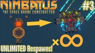 Nimbatus  Ep 3  UNLIMITED Respawns OP Factory Block  Engineer Campaign [upl. by Ahsait]