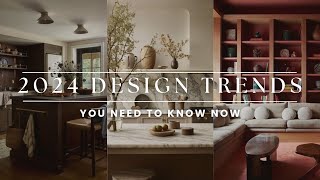 2024 Design Trends  Top 5 Interior Design Trends for 2024 [upl. by Ehgit]