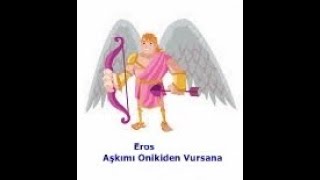 Eros Aşkımı Onikiden Vursana [upl. by Brindell]