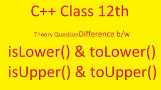 Difference between isLower and toLower  isUpper and toUpper functions in C [upl. by Devaney]