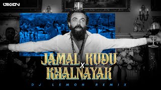 JAMAL KUDU X KHALNAYAK  DJ LEMON REMIX [upl. by Balthasar693]