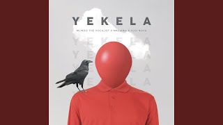 Yekela [upl. by Silevi]