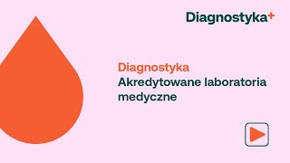 Diagnostyka  Akredytowane laboratoria medyczne [upl. by Naie]