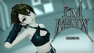 MMD CHUNG HA 청하  Im Ready Motion DL [upl. by Nahtam15]