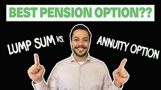 Lump Sum vs Annuity How to Maximize Your Pension Benefit in 2023 [upl. by Gemma497]