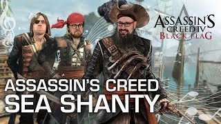 Assassins Creed IV Black Flag Sea Shanty [upl. by Haek]