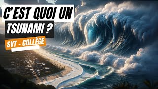 Cest quoi un tsunami   SVT collège [upl. by Sheng]