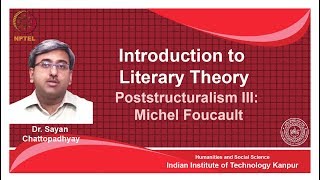 noc18hs31Lecture 20Poststructuralism Michel Foucault [upl. by Ettennor]