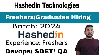 HashedIn Technologies Latest Hiring Update  Freshers Off Campus Hiring  Direct Test  Selection [upl. by Ward]