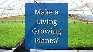 A Career in Horticulture Make a Living Growing Plants [upl. by Kara-Lynn]