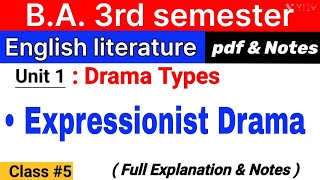 expressionist drama ba 3rd semester  unit 1 Drama Types  English  drama types ba 3rd semester [upl. by Lledal]