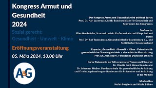 Eröffnungsveranstaltung Kongress Armut und Gesundheit 2024 [upl. by Eetsirhc853]