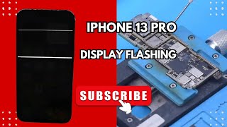 iPhone 13 Pro Display Flashing Repair  iPhone 13 Pro Display Problem  Noor Telecom [upl. by Charmaine]