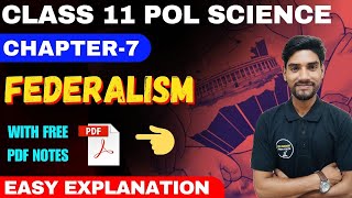 Federalism  Class 11 Pol Science Chapter7  One Shot In English By Govind Sir [upl. by Lerner]