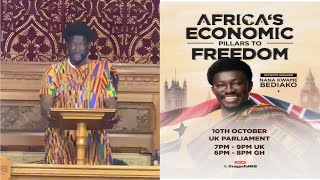 Nana Kwame Bediako Full Speech At UK 🇬🇧 Parliament [upl. by Aivatnahs]