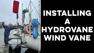 Hydrovane Installation and Orca Deterrent  DrakeParagon Sailing [upl. by Ajan318]