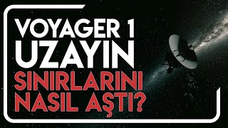 Voyager 1 Uzayın Sınırlarını Aşan İlk Uzay Sondası  BBC Türkçe Belgesel [upl. by Dimitry]