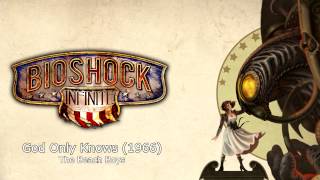 Bioshock Infinite Music  God Only Knows 1966 by The Beach Boys [upl. by Candide]