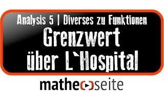 Mit LHospital Grenzwerte bestimmen  A5202 [upl. by Ellga]