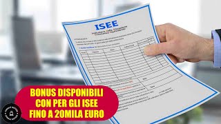 Ecco tutti i bonus disponibili per ISEE inferiori a 20 mila Euro [upl. by Elatnahs]