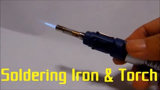 Soldering Iron amp Torch [upl. by Grannias]