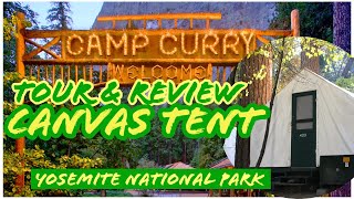 CANVAS TENTS at CURRY VILLAGE  Tour amp Review  Yosemite National Park [upl. by Steady]