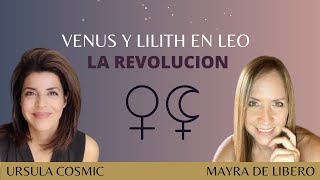 LA REVOLUCION DE VENUS Y LILITH EN LEO [upl. by Batsheva]