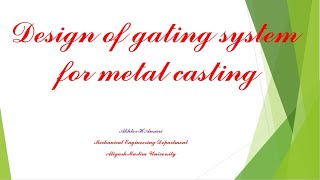 Design of Gating system for metal casting [upl. by Seibold]