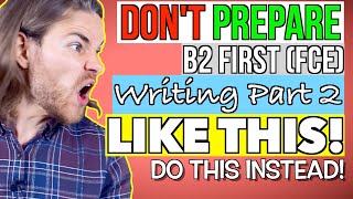 The BEST FCE Writing Part 2 STRATEGY  B2 First FCE Writing [upl. by Ilat668]