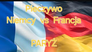 NIEMCY vs FRANCJA  Pieczywo paryz bagietka [upl. by Diley831]