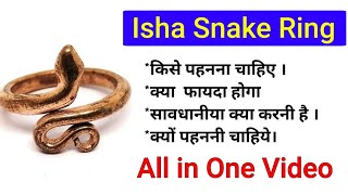 Snake Ring Benefits by Sadhguru  Snake Ring Benefits in hindi  snake ring benefits astrology [upl. by Byrann]