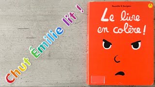 LE LIVRE EN COLÈRE ❣️ École des loisirs [upl. by Eicyal]