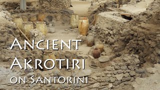 Ancient Akrotiri on Santorini [upl. by Codel]