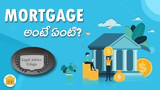 What is Mortgage  Legal Advice Telugu [upl. by Ecnarf852]