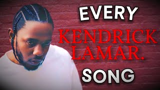 Every Kendrick Lamar Song Ranked [upl. by Lindblad424]