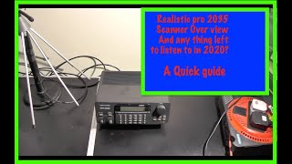 Realistic Pro 2035 Scanner amp what can you still receive [upl. by Nitsew613]