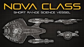 Star Trek  Nova Class Science Vessel  Ship Breakdown [upl. by Asiaj]