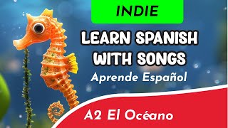 El Oceano En el fondo del mar Canciones Infantiles  Song for learning Spanish The Ocean song [upl. by Airenahs]