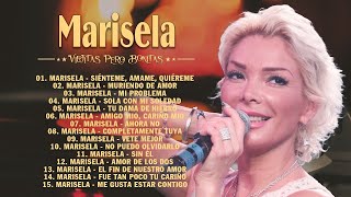 MARISELA Exitos Sus Mejores  Grandes Éxitos Inmortal de MARISELA [upl. by Yob]