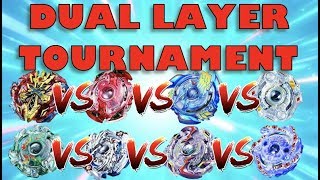 Beyblade Dual Layer Tournament Who is the Best Dual Layer Beyblade [upl. by Uhsoj]