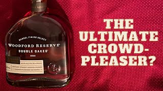 Woodford Reserve Double Oaked Review  Is This The Ultimate CrowdPleaser Bourbon [upl. by Einad]