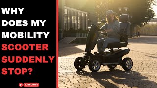 Why does my mobility scooter suddenly stop [upl. by Amadeo]