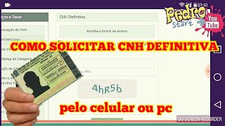 Cnh definitiva como solicitar Detran CE 2019  pelo celular [upl. by Ayanaj367]