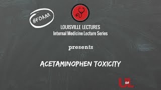 Acetaminophen amp Salicylate Toxicity with Dr Bosse [upl. by Fanestil442]