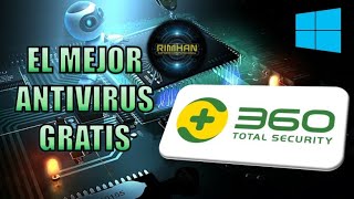 360 el mejor antivirus gratis para Windows [upl. by Neelrahs826]