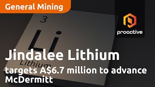 Jindalee Lithium targets A67 million to advance McDermitt [upl. by Romeu]